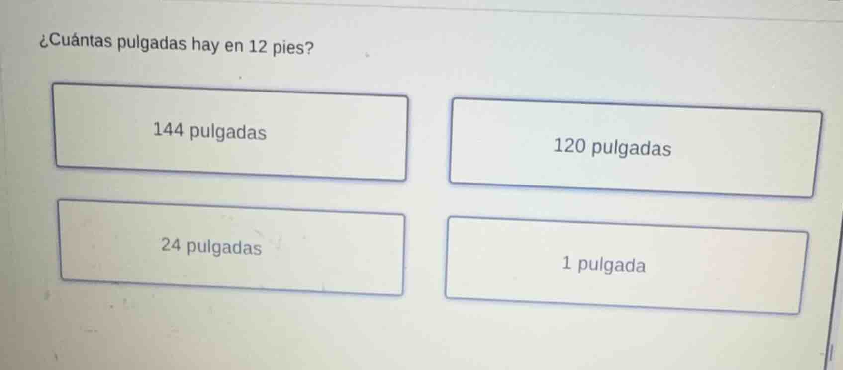 ¿cuántas pulgadas hay en 12 pies? 144 pulgadas 120 pulgadas 24 pulgadas…
