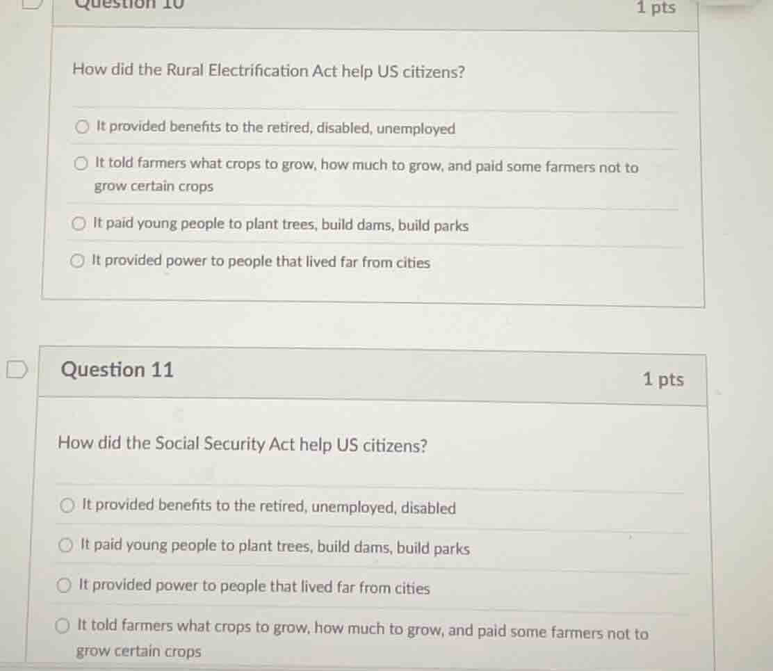 question 10 1 pts how did the rural electrification act help us citizen…