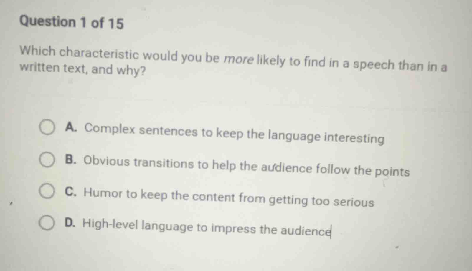 question 1 of 15 which characteristic would you be more likely to find …