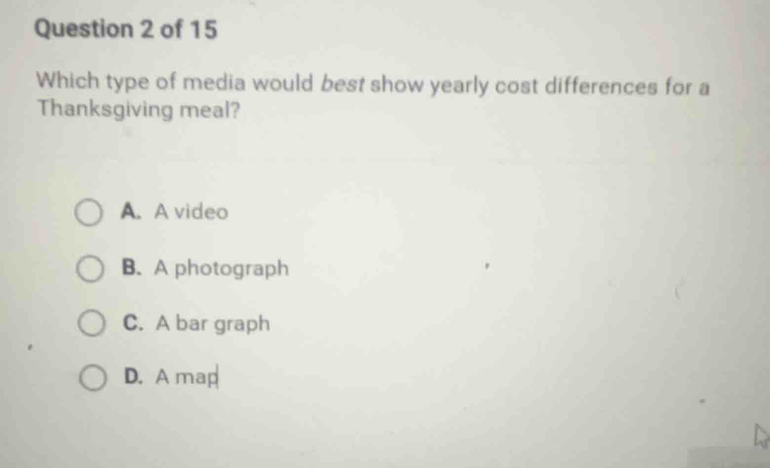 question 2 of 15 which type of media would best show yearly cost differ…