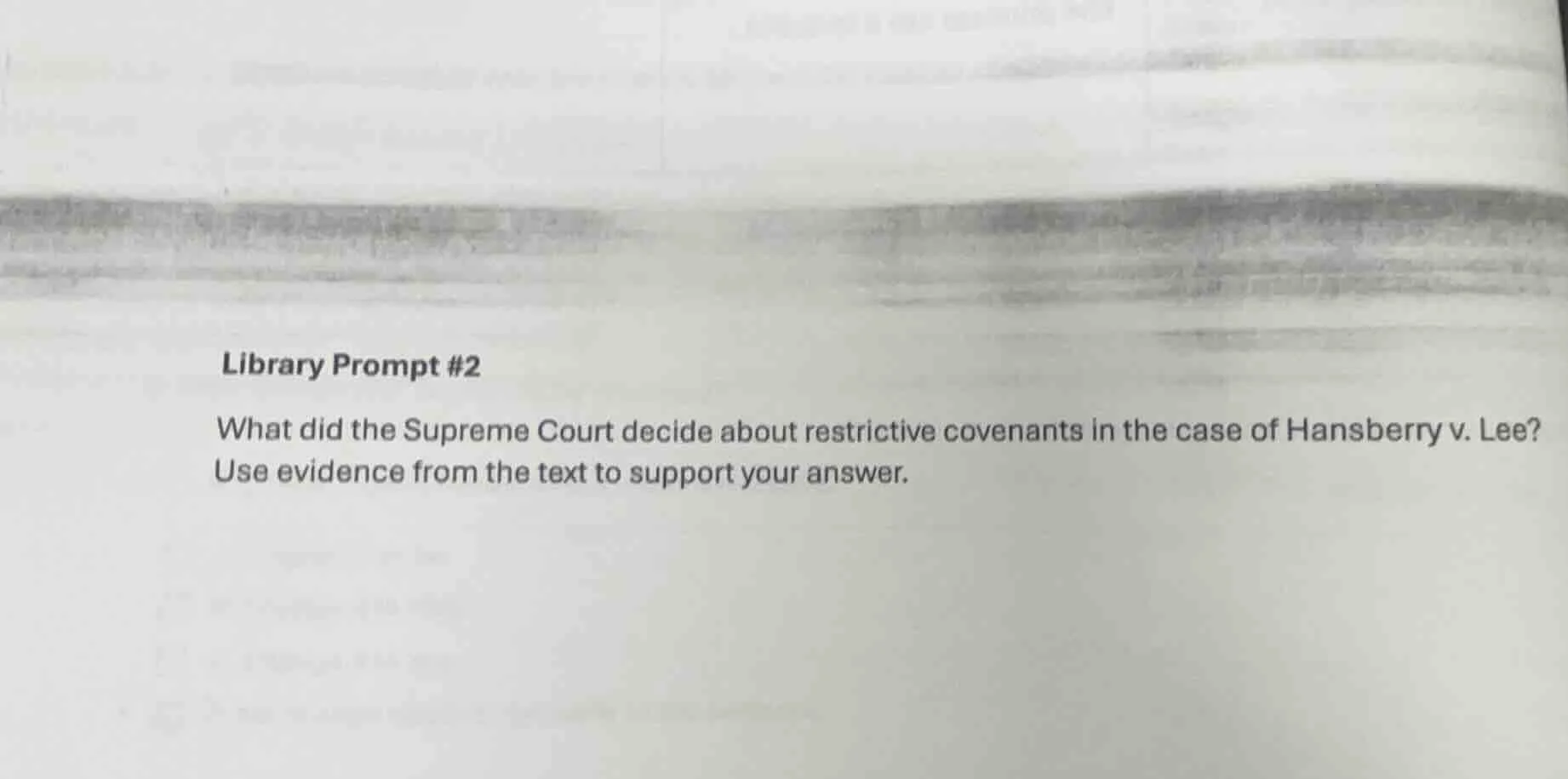 library prompt #2 what did the supreme court decide about restrictive c…