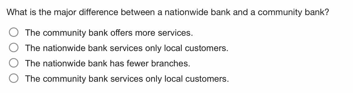 what is the major difference between a nationwide bank and a community …