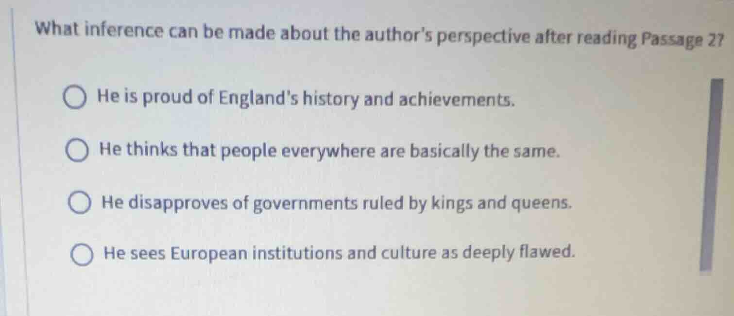 what inference can be made about the authors perspective after reading …