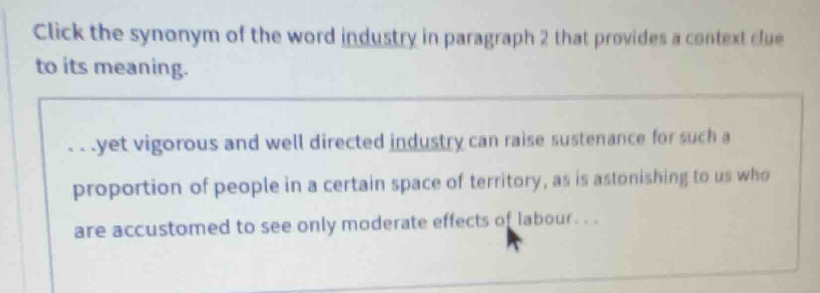 click the synonym of the word industry in paragraph 2 that provides a c…
