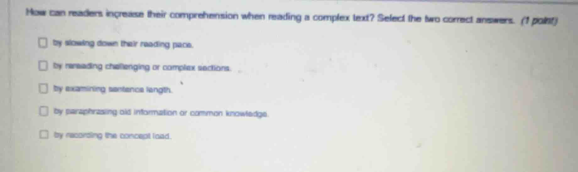 how can readers increase their comprehension when reading a complex tex…