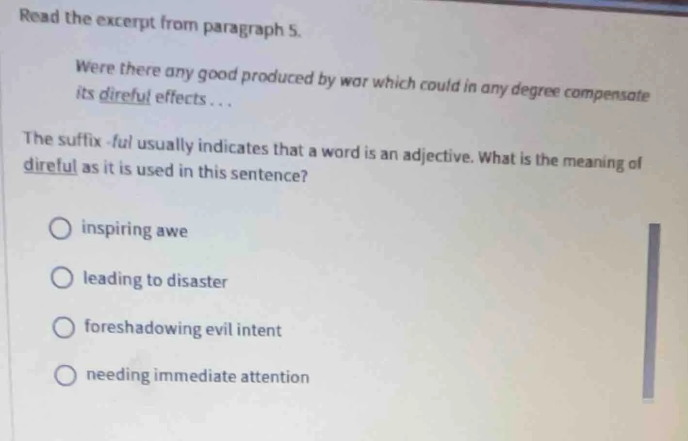read the excerpt from paragraph 5. were there any good produced by war …