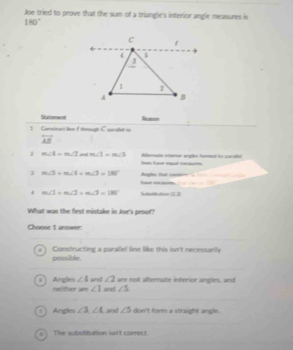 joe tried to prove that the sum of a triangles interior angle measures …