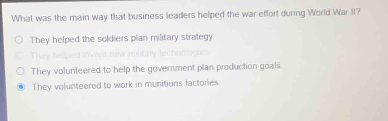 what was the main way that business leaders helped the war effort durin…