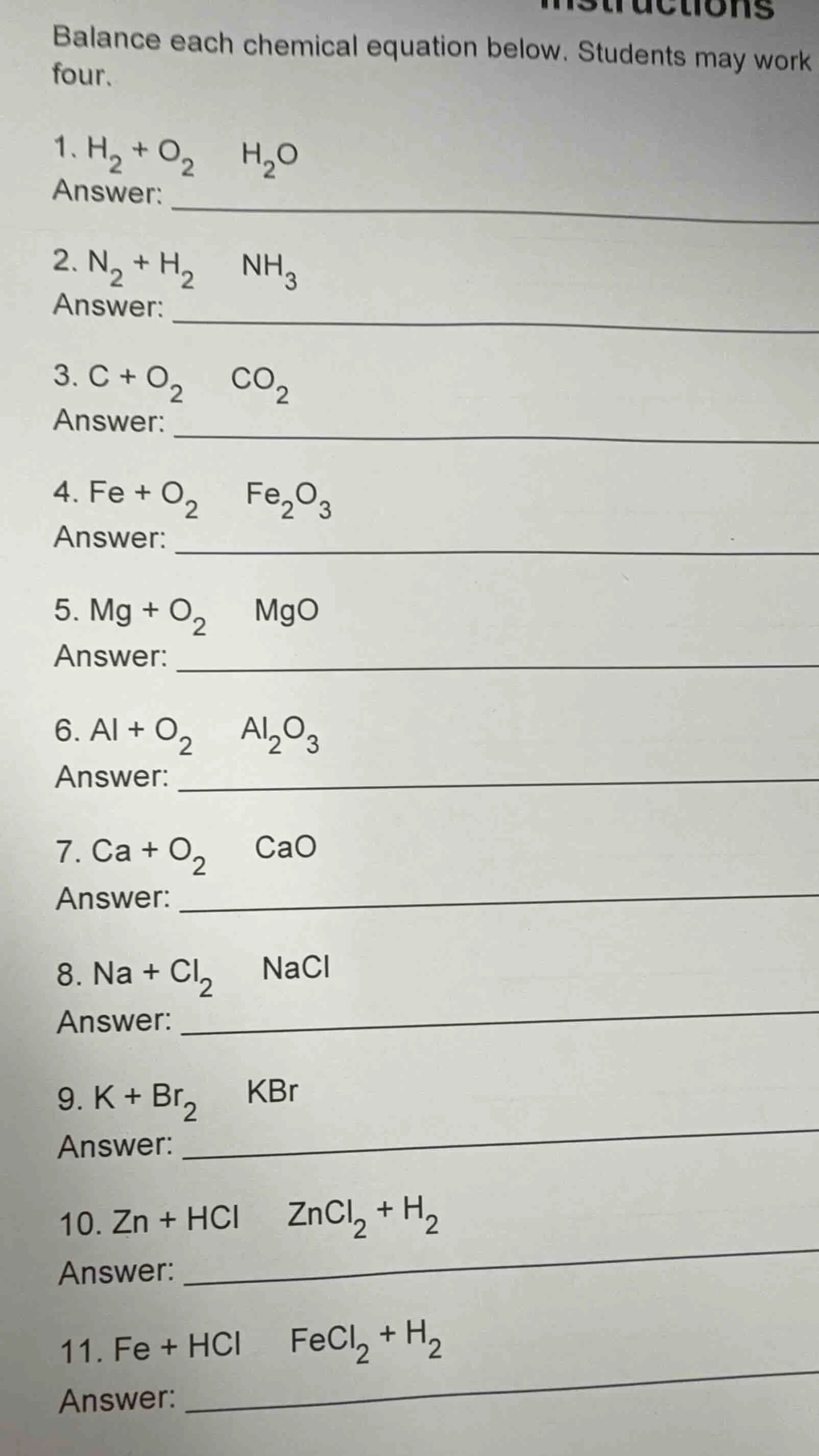 instructions balance each chemical equation below. students may work fo…