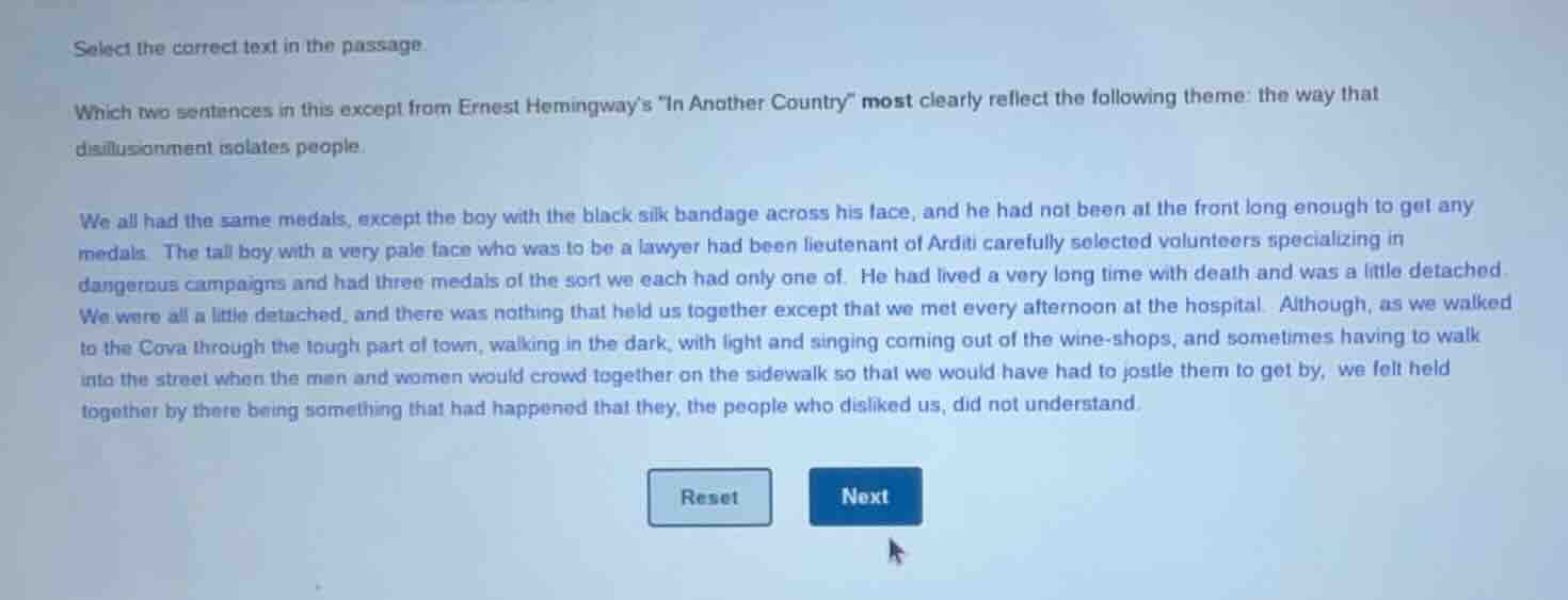 select the correct text in the passage. which two sentences in this exc…