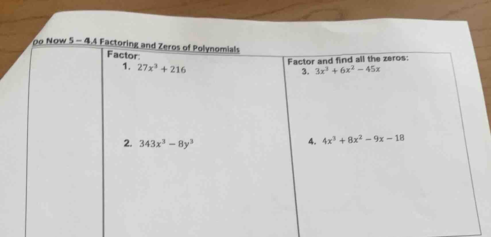 do now 5 - 4.4 factoring and zeros of polynomials factor: 1. $27x^3 + 2…
