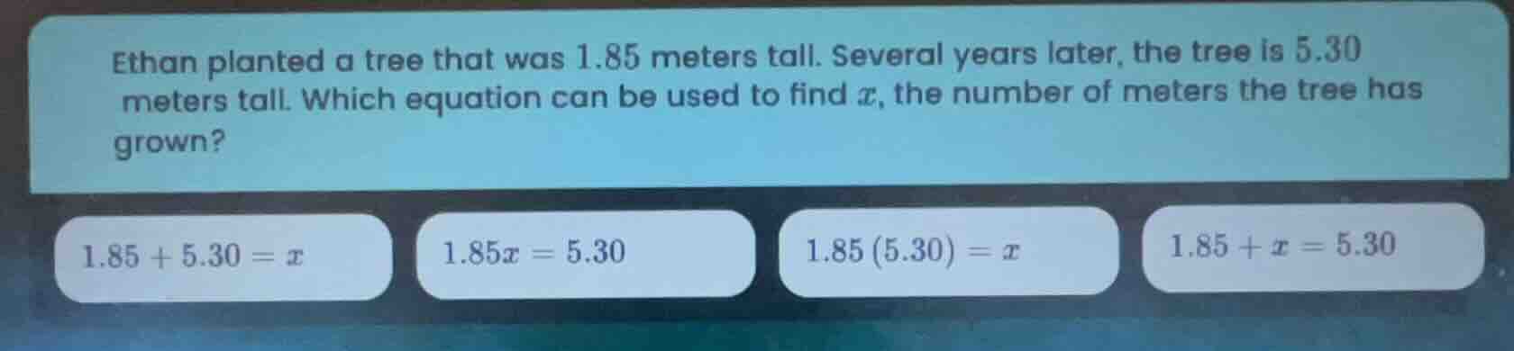 ethan planted a tree that was 1.85 meters tall. several years later, th…
