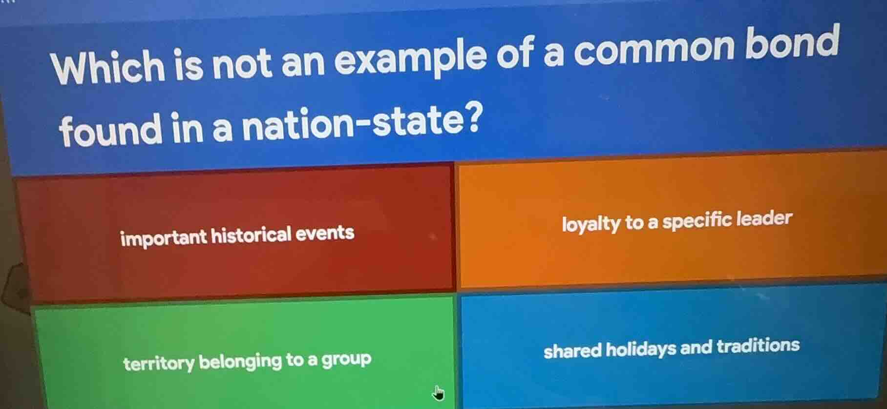 which is not an example of a common bond found in a nation - state? imp…