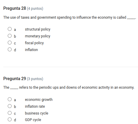 pregunta 28 (4 puntos) the use of taxes and government spending to infl…