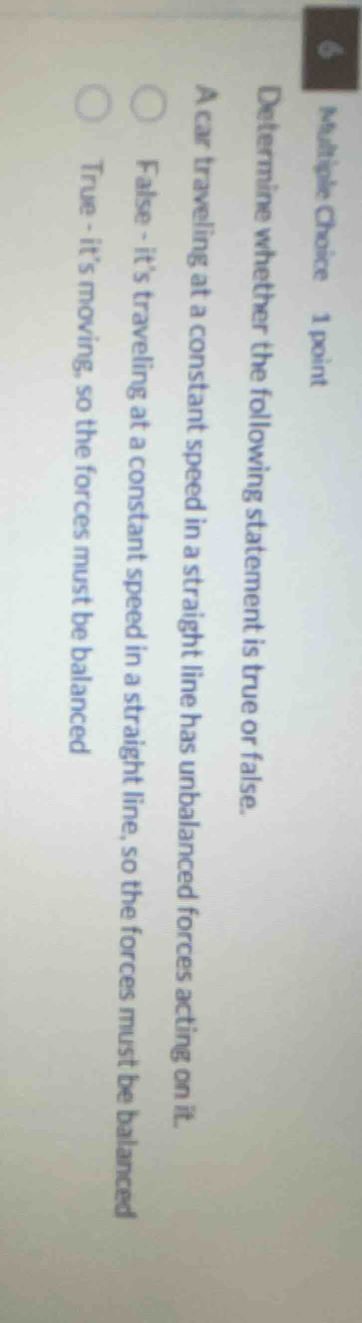 multiple choice 1 point determine whether the following statement is tr…