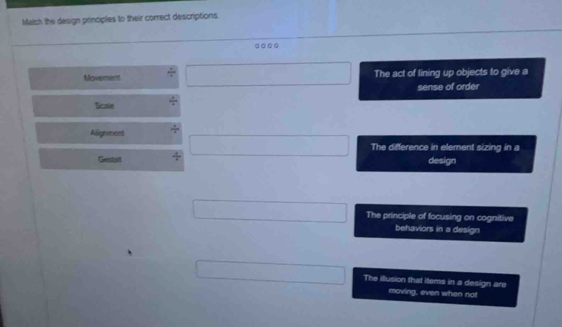 match the design principles to their correct descriptions. movement sca…