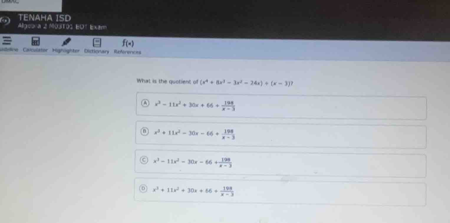 what is the quotient of ((x^4 + 8x^3 - 3x^2 - 24x) div (x - 3))? a) (x^…