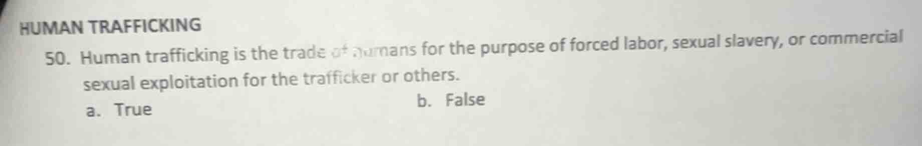 human trafficking 50. human trafficking is the trade of humans for the …