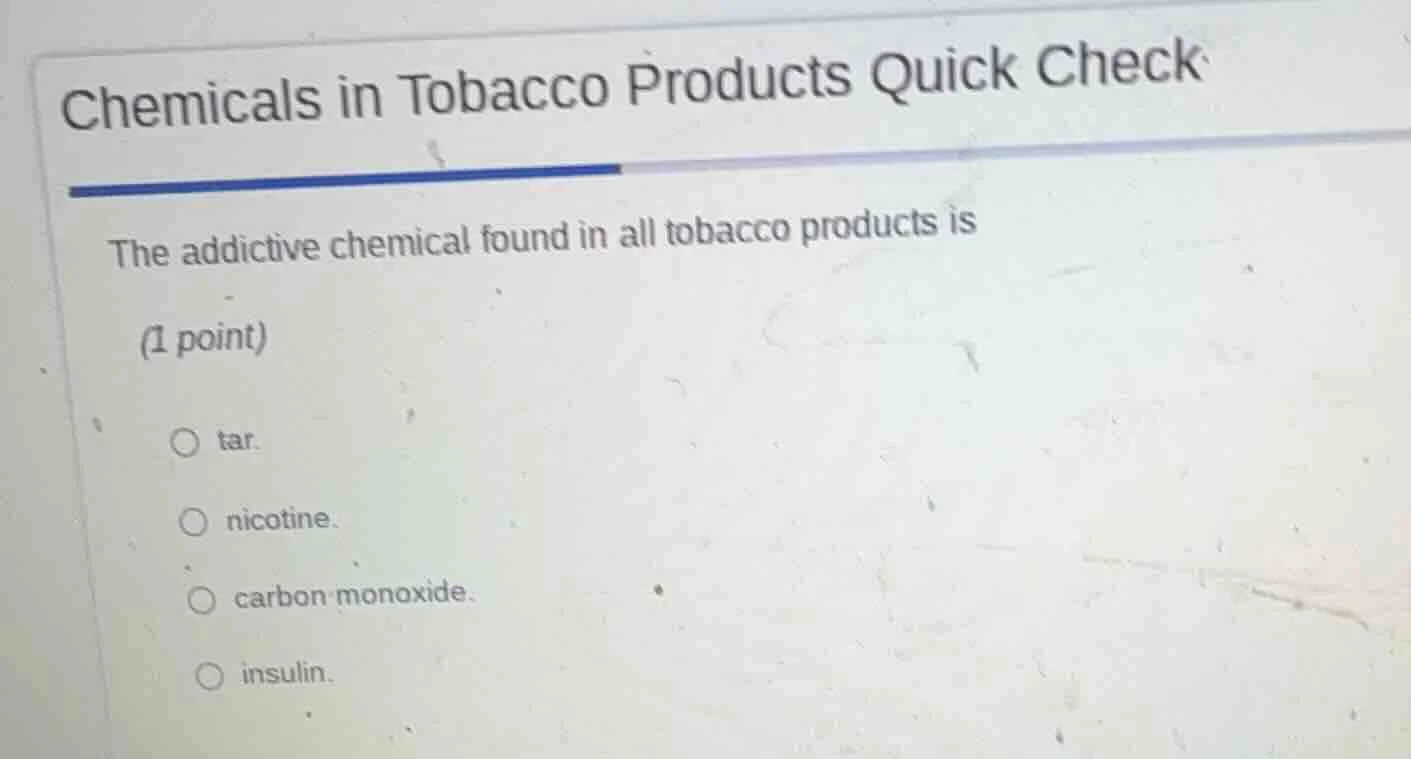 chemicals in tobacco products quick check the addictive chemical found …