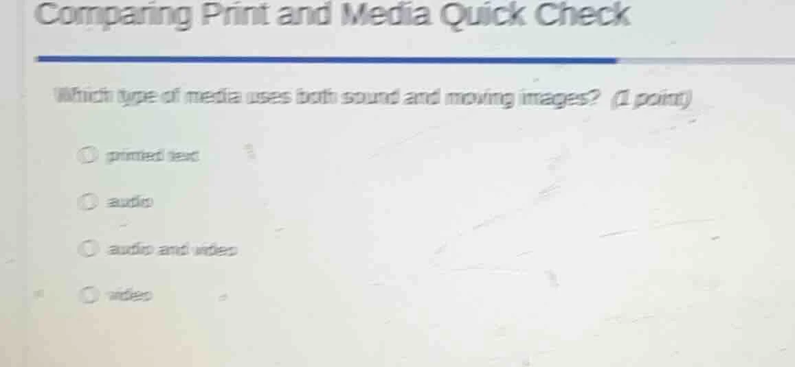 comparing print and media quick check which type of media uses both sou…