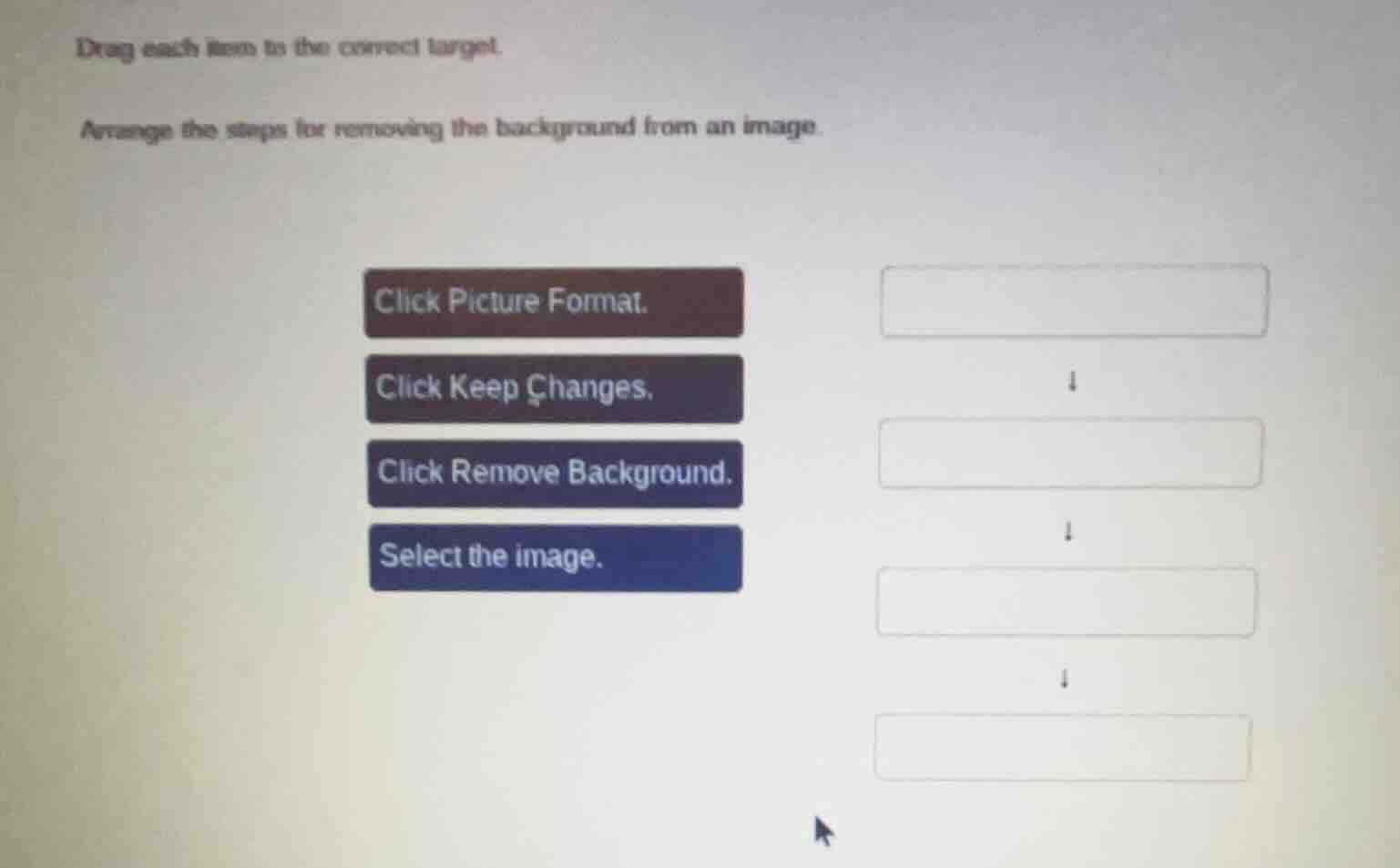 drag each item to the correct target. arrange the steps for removing th…