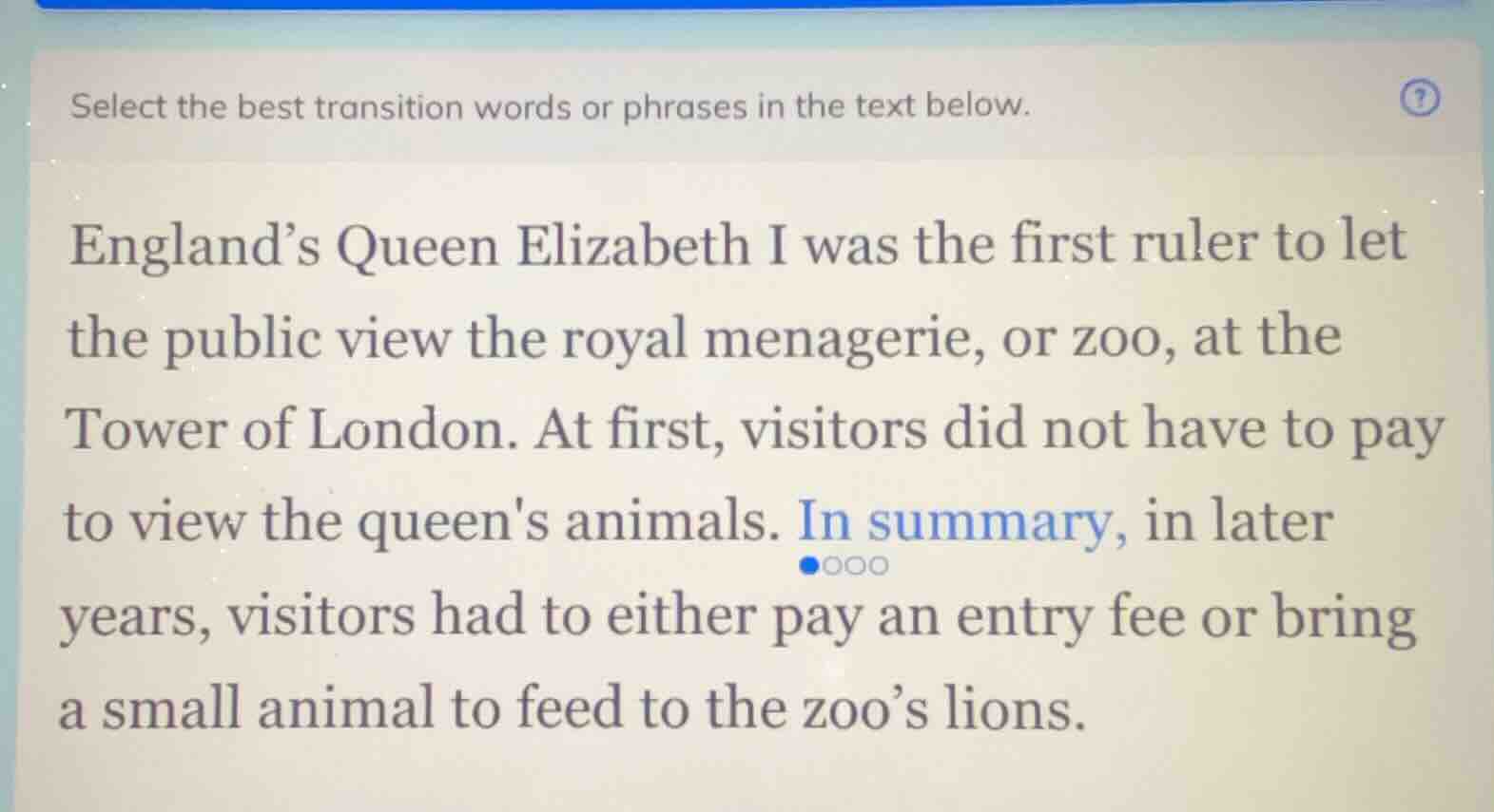 select the best transition words or phrases in the text below. england’…
