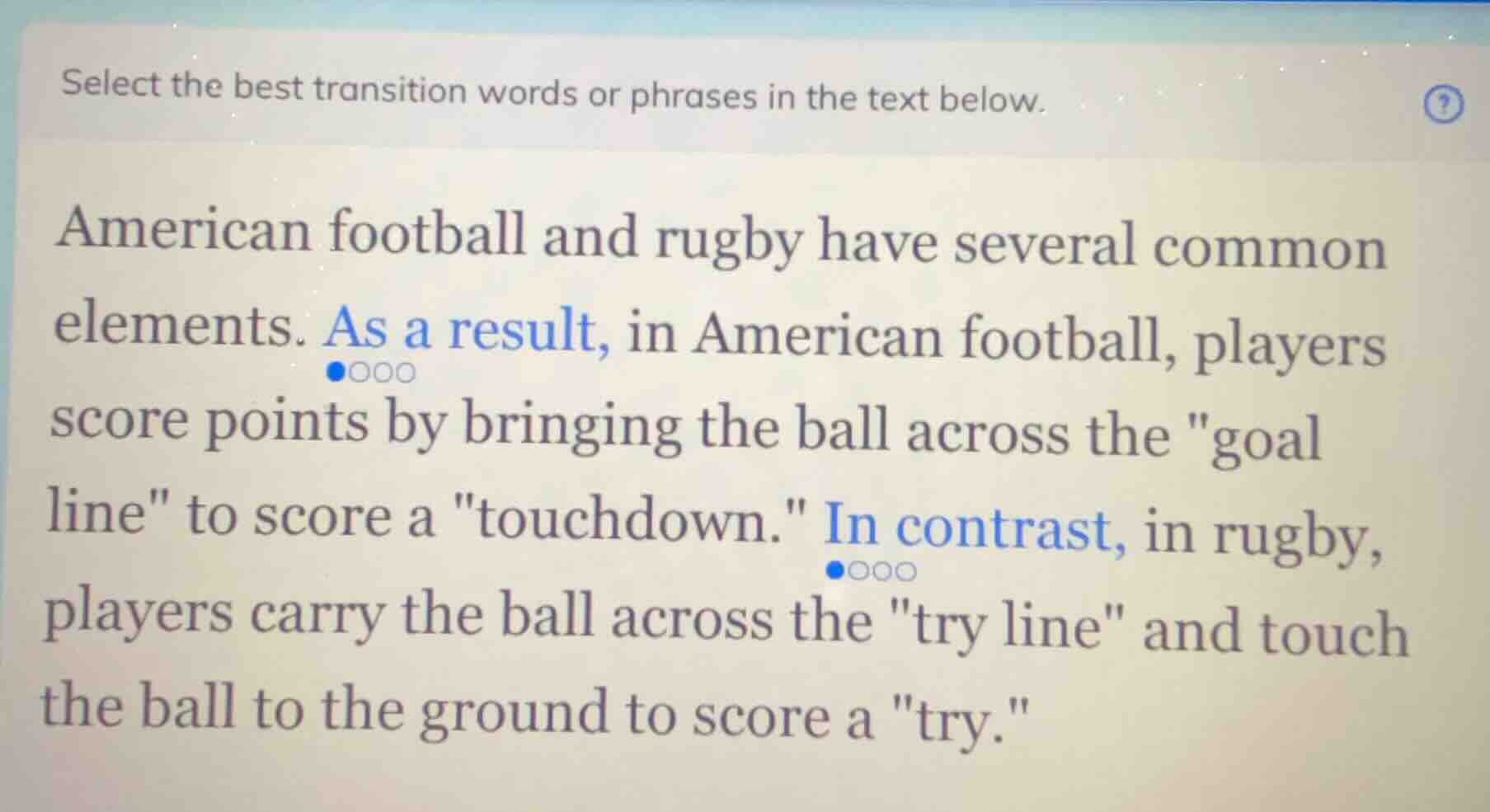 select the best transition words or phrases in the text below. american…