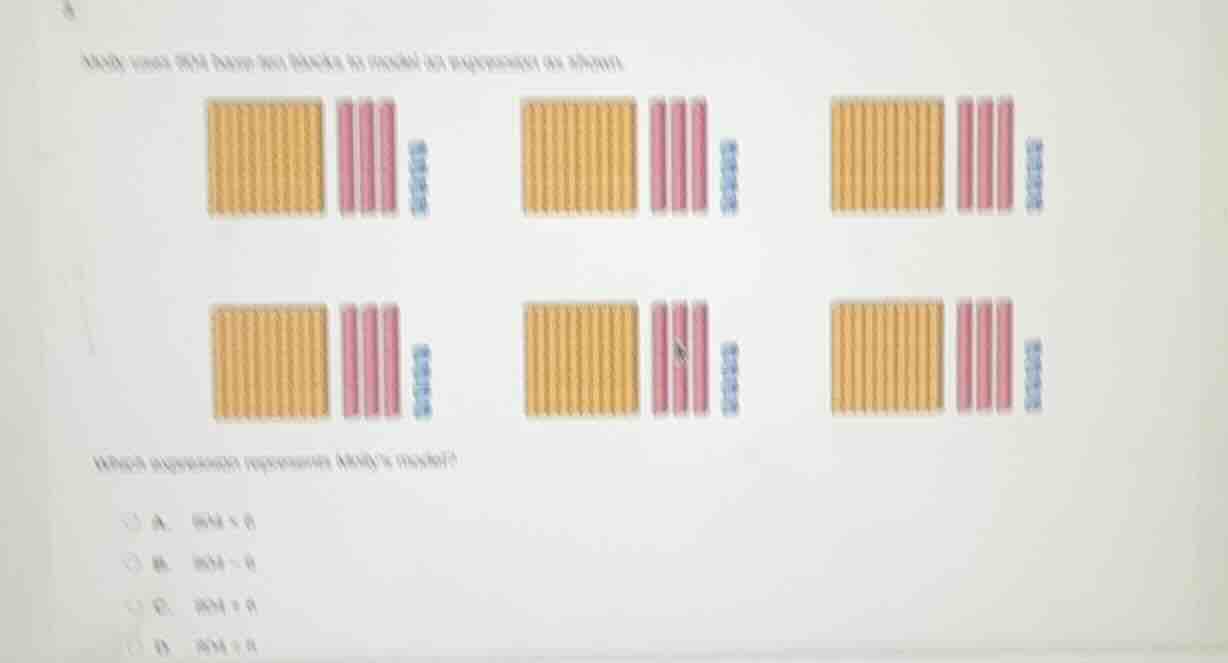 molly uses the base - ten blocks to model an expression as shown. there…