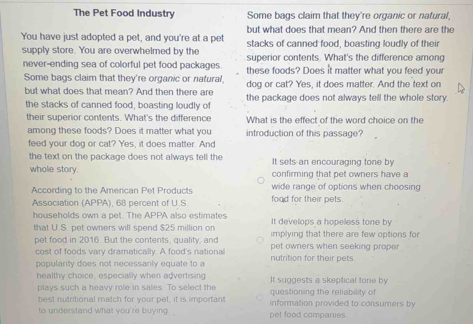 the pet food industry you have just adopted a pet, and youre at a pet s…