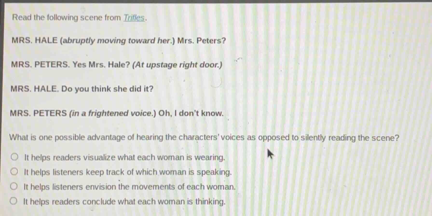 read the following scene from trifles. mrs. hale (abruptly moving towar…