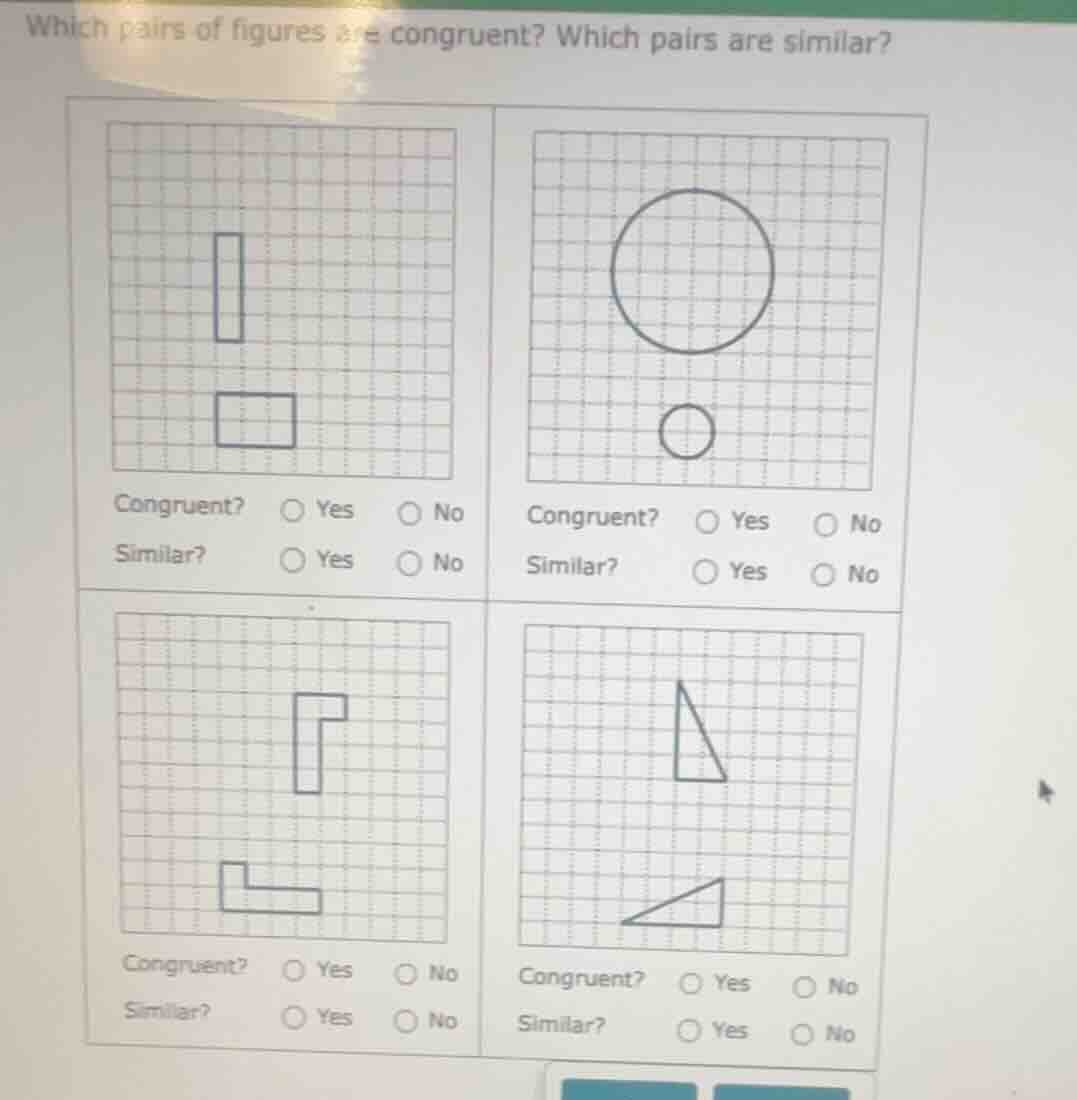 which pairs of figures are congruent? which pairs are similar? first fi…