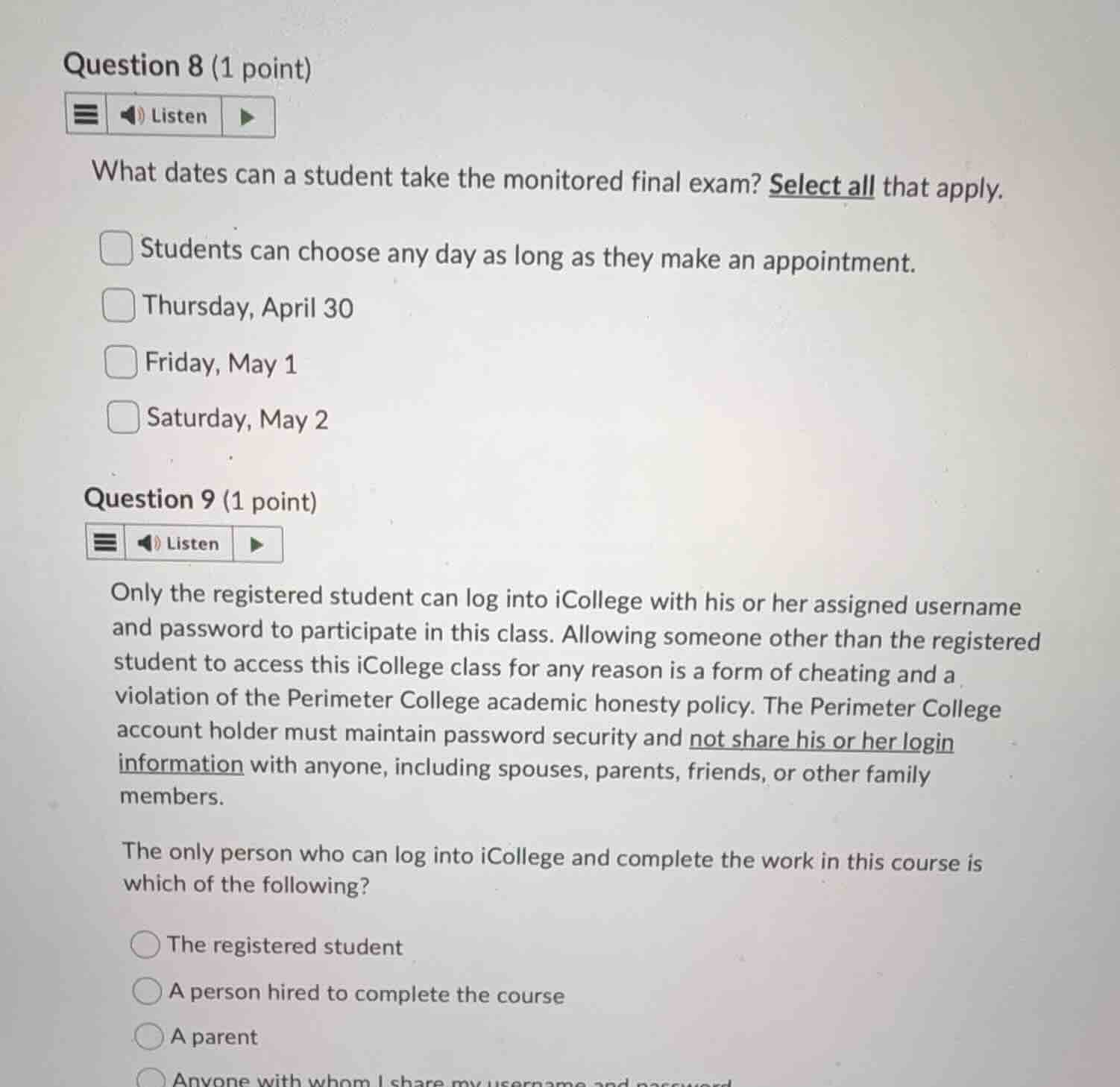 question 8 (1 point) listen what dates can a student take the monitored…
