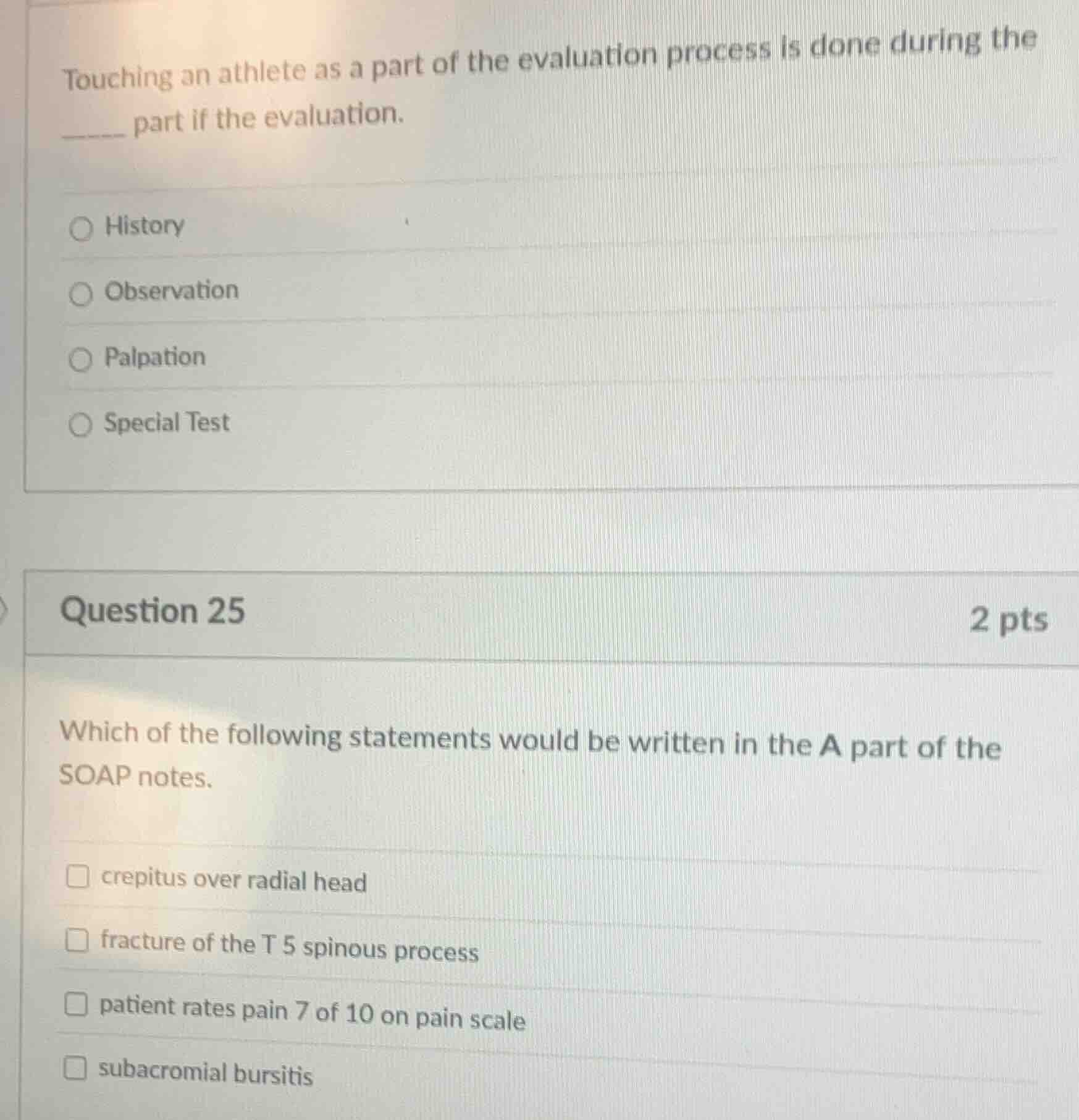 touching an athlete as a part of the evaluation process is done during …