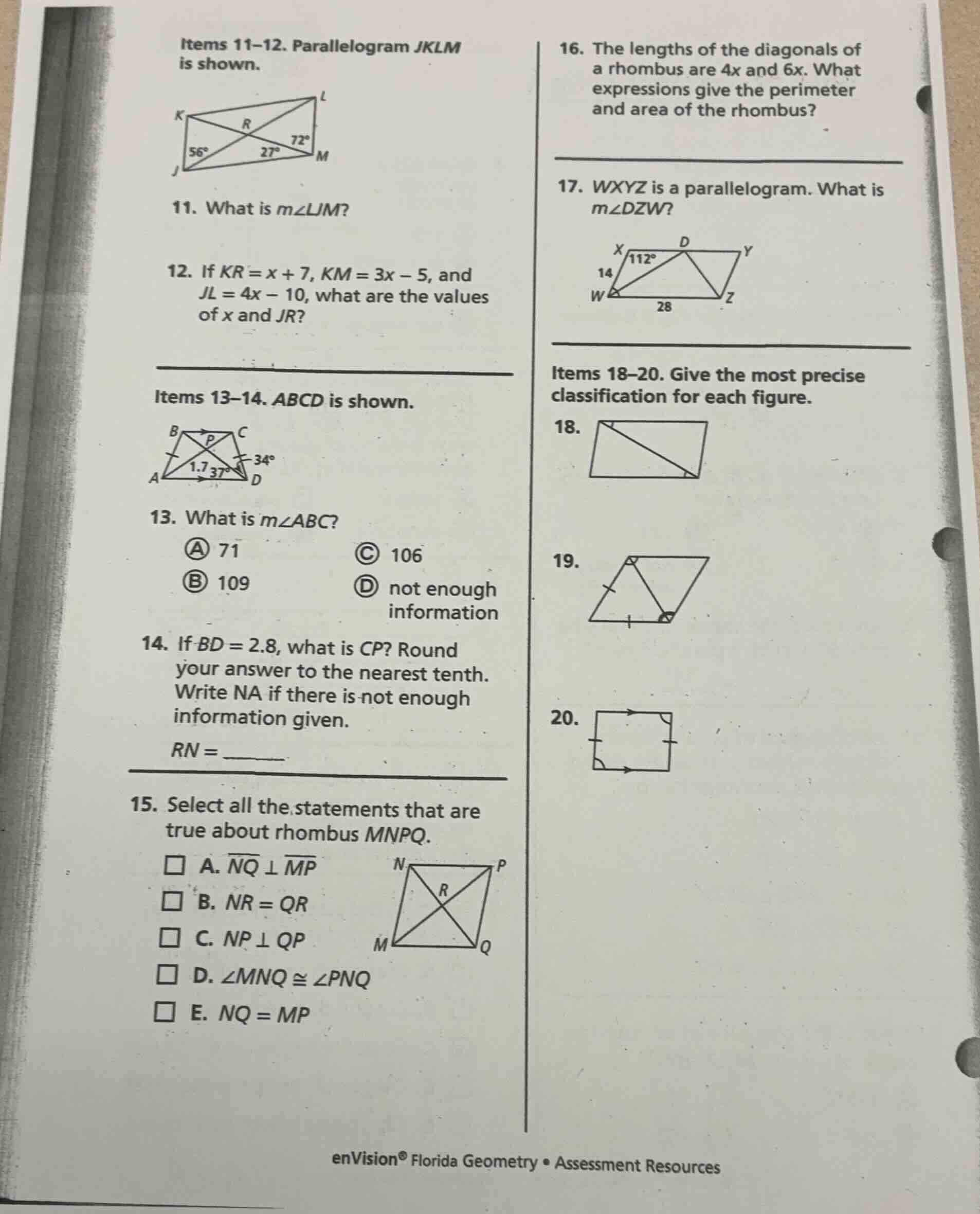 items 11–12. parallelogram jklm is shown. 11. what is ( mangle ljm )? 1…