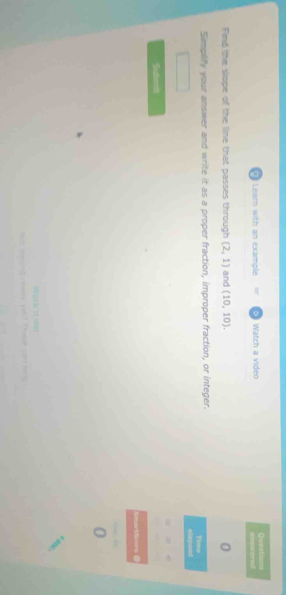 find the slope of the line that passes through (2, 1) and (10, 10). sim…