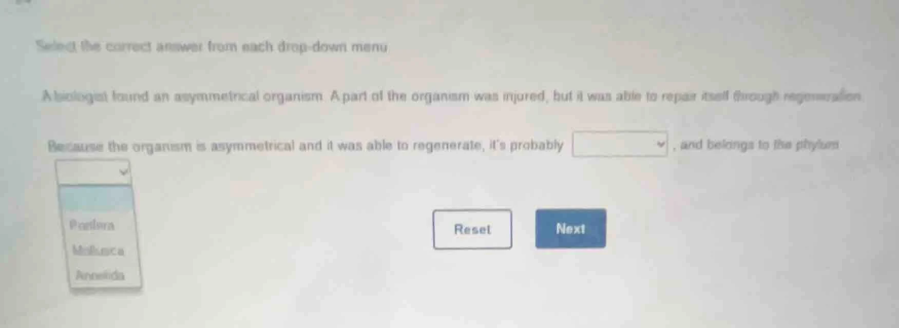 select the correct answer from each drop - down menu a biologist found …