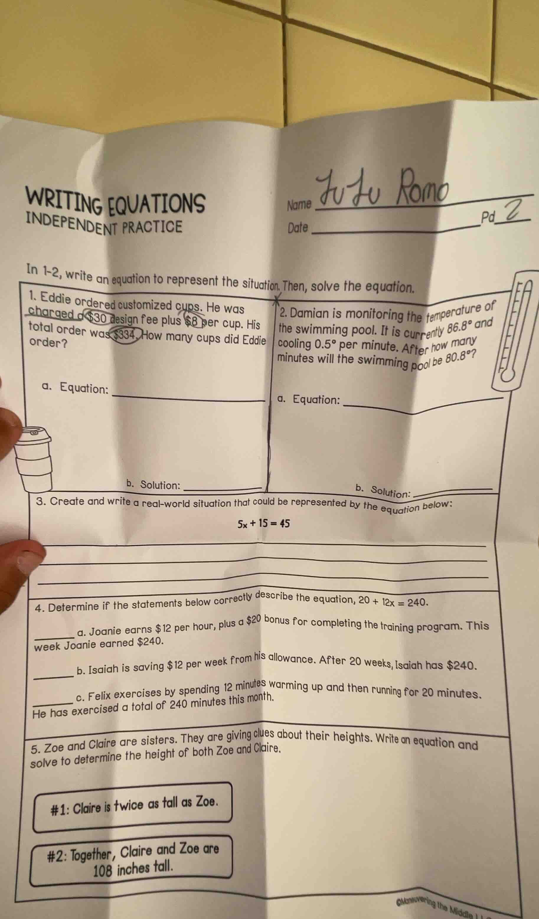 writing equations independent practice name ______ date ______ pd __ in…