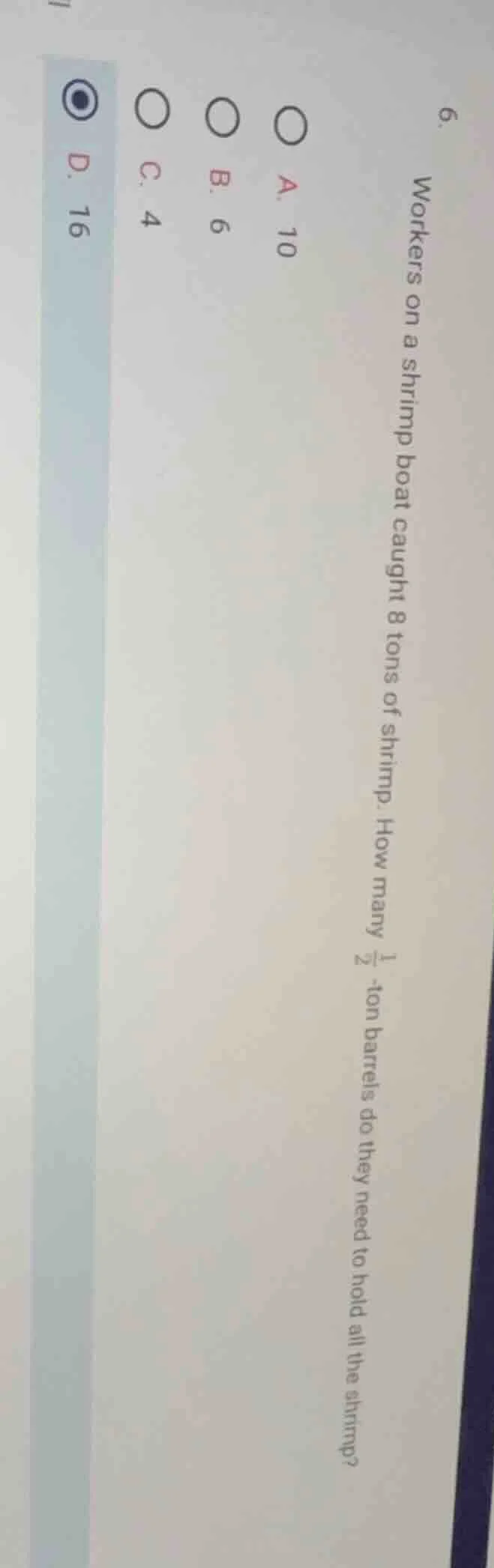 6. workers on a shrimp boat caught 8 tons of shrimp. how many \\(\frac{…