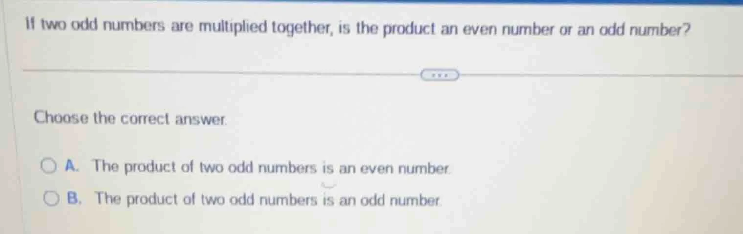 if two odd numbers are multiplied together, is the product an even numb…
