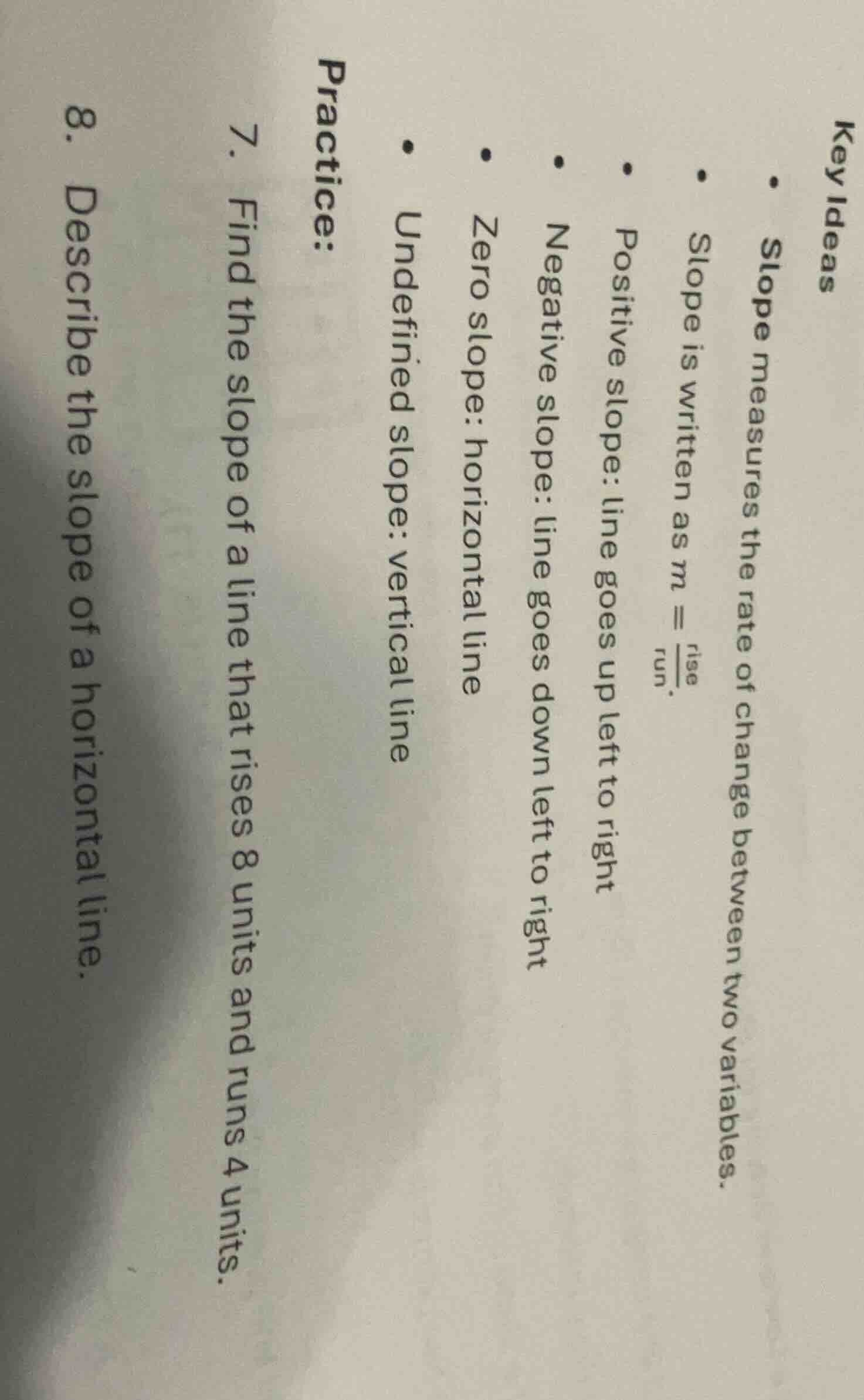 practice: 7. find the slope of a line that rises 8 units and runs 4 uni…