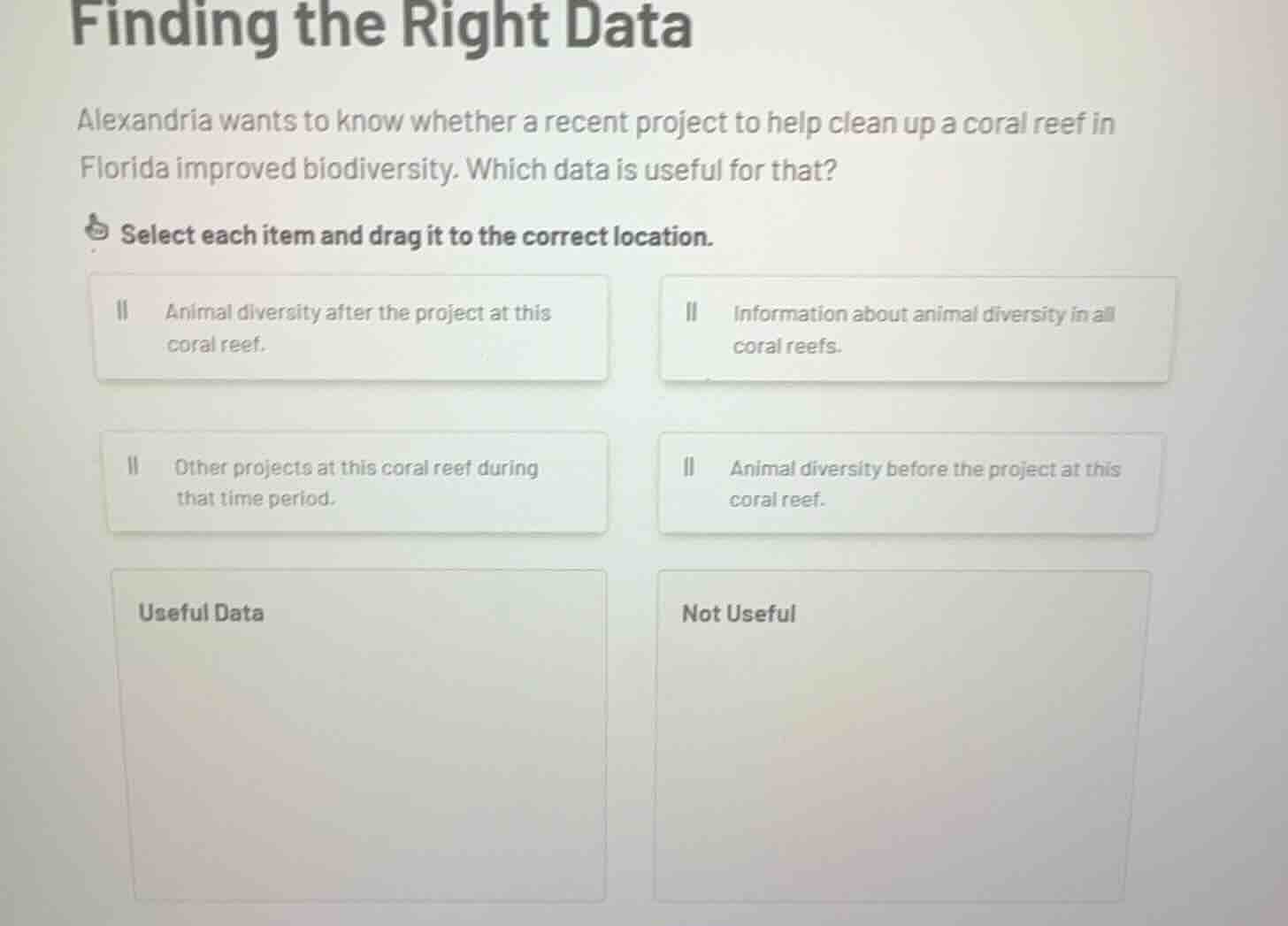 finding the right data alexandria wants to know whether a recent projec…
