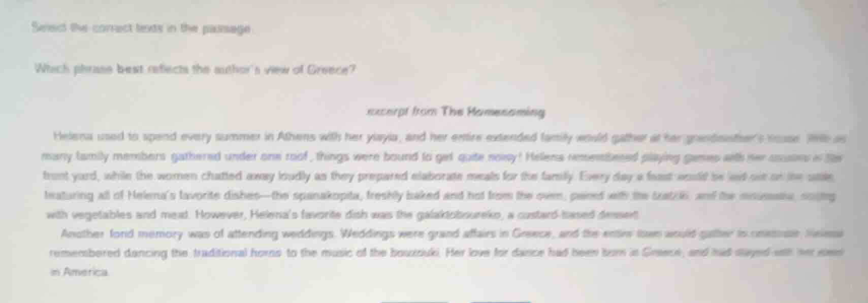 select the correct texts in the passage which phrase best reflects the …