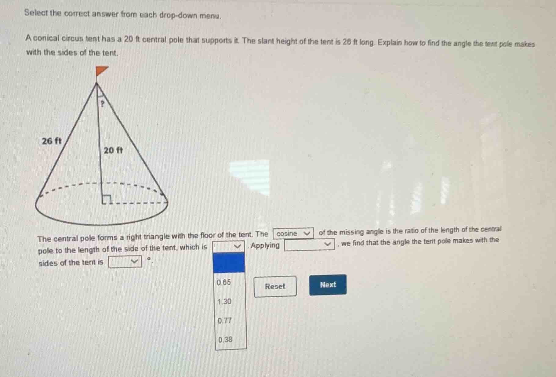 select the correct answer from each drop-down menu. a conical circus te…