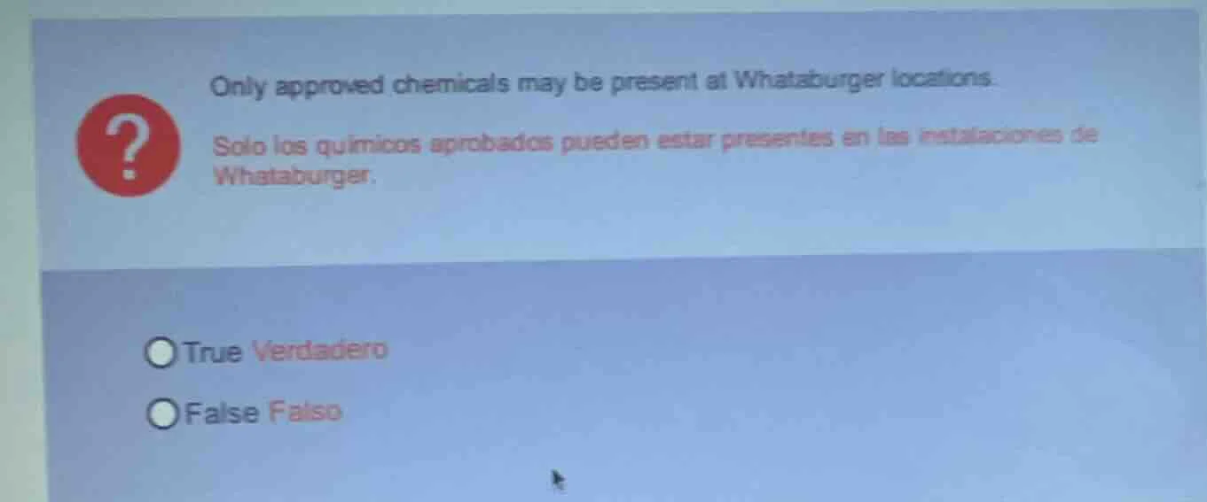 only approved chemicals may be present at whataburger locations. solo l…