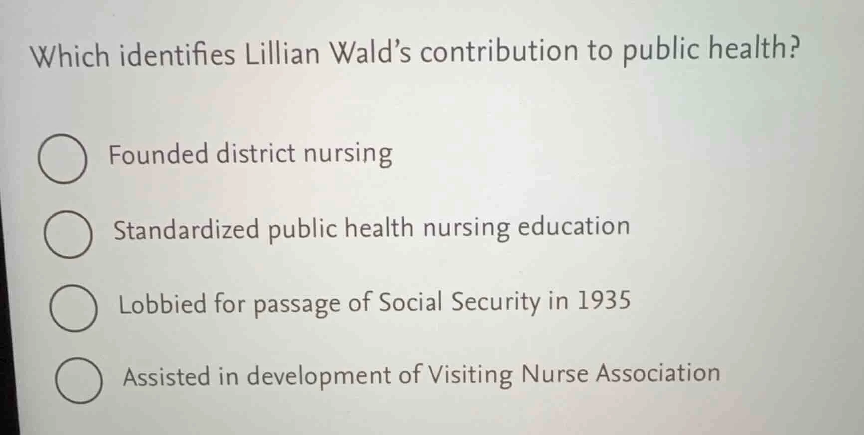 which identifies lillian wald’s contribution to public health? founded …