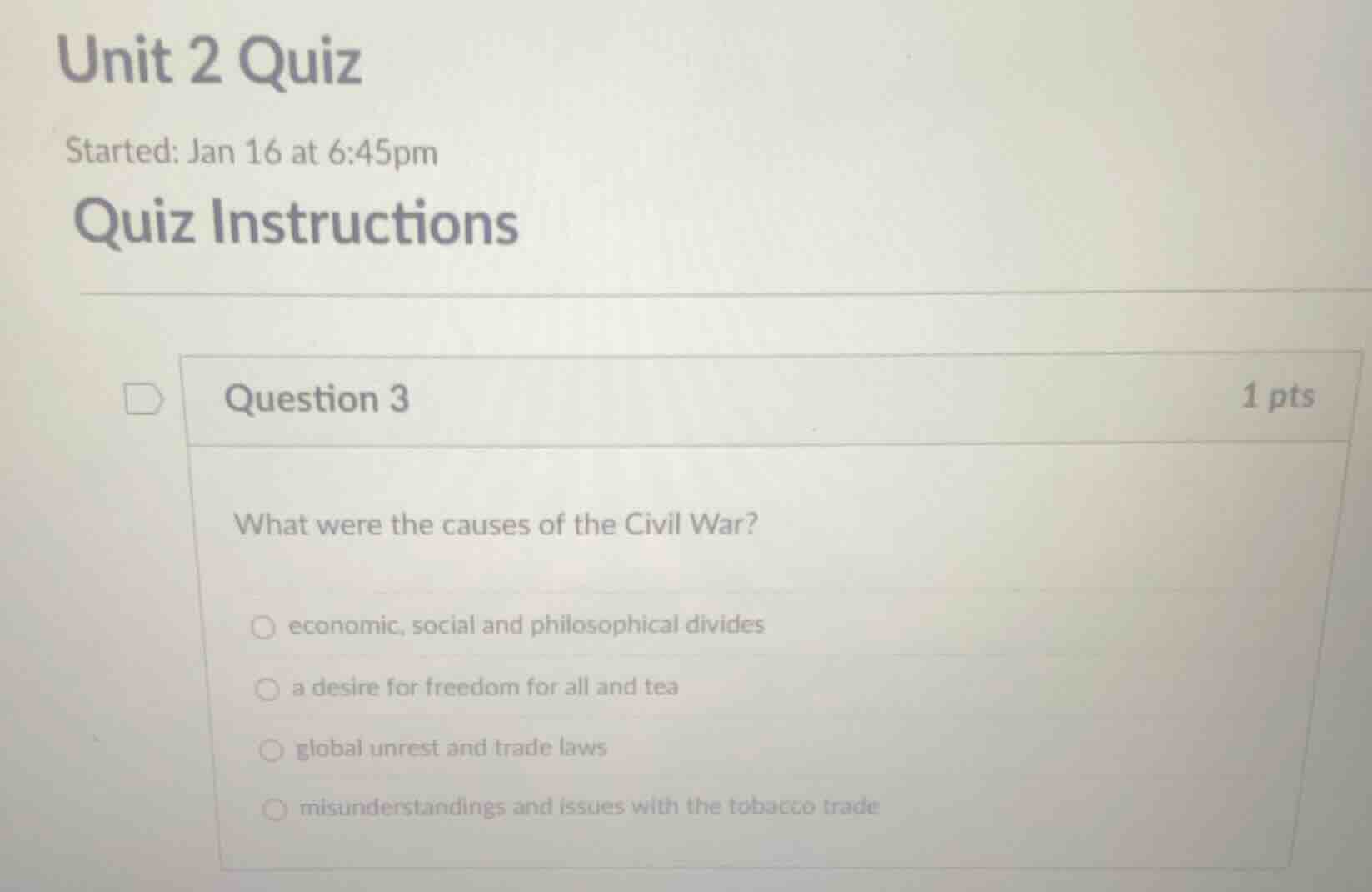 unit 2 quiz started: jan 16 at 6:45pm quiz instructions question 3 1 pt…