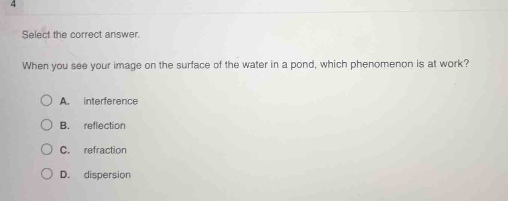 select the correct answer. when you see your image on the surface of th…