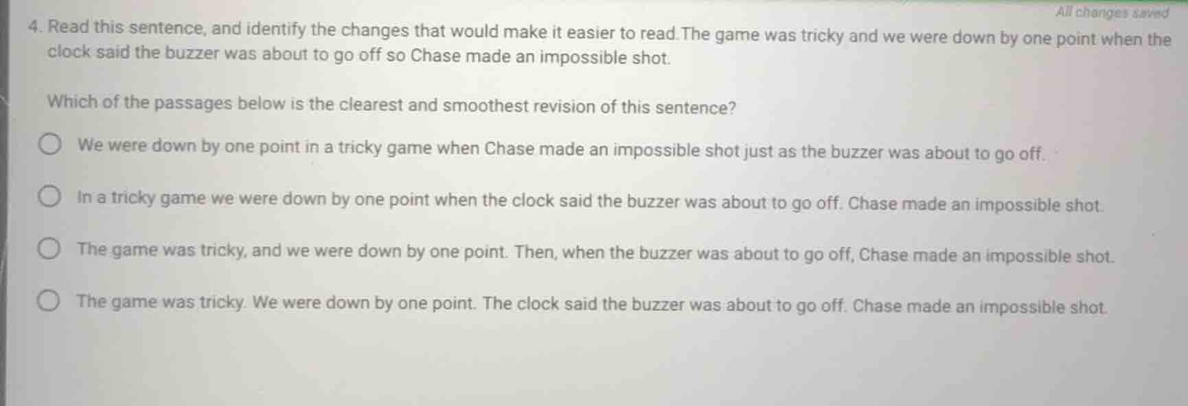 4. read this sentence, and identify the changes that would make it easi…
