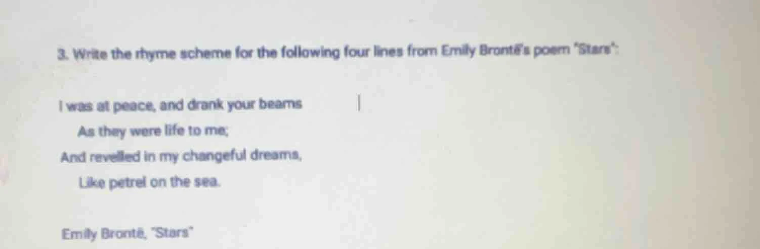 3. write the rhyme scheme for the following four lines from emily bront…