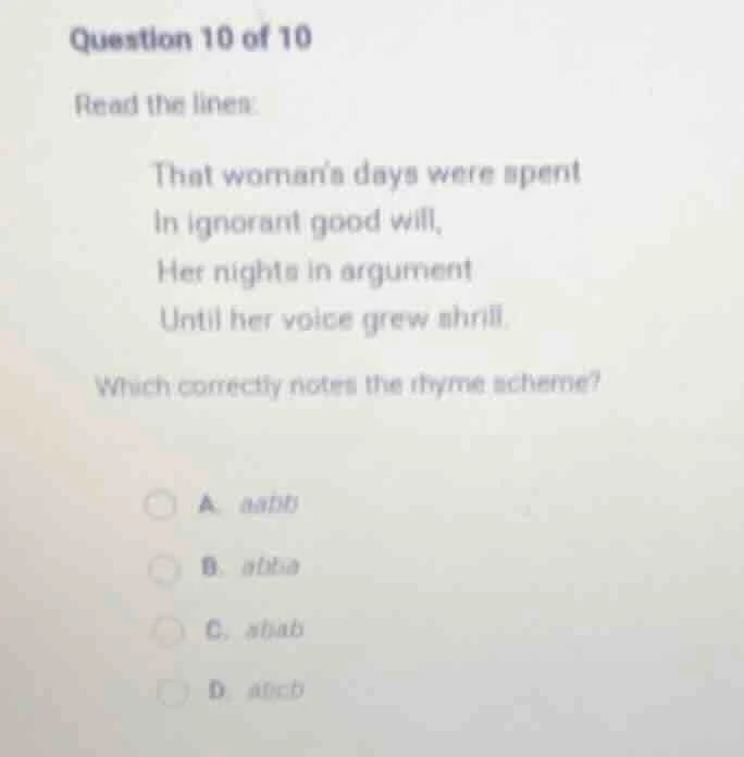 question 10 of 10 read the lines: that woman’s days were spent in ignor…